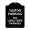 Signmission Reserved Parking Visitor Parking No Long-Term Parking Heavy-Gauge Alum, 24" x 18", BW-1824-23022 A-DES-BW-1824-23022 - alternate 1